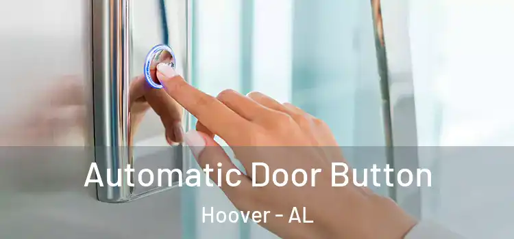 Automatic Door Button Hoover - AL