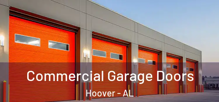  Commercial Garage Doors Hoover - AL