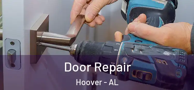  Door Repair Hoover - AL