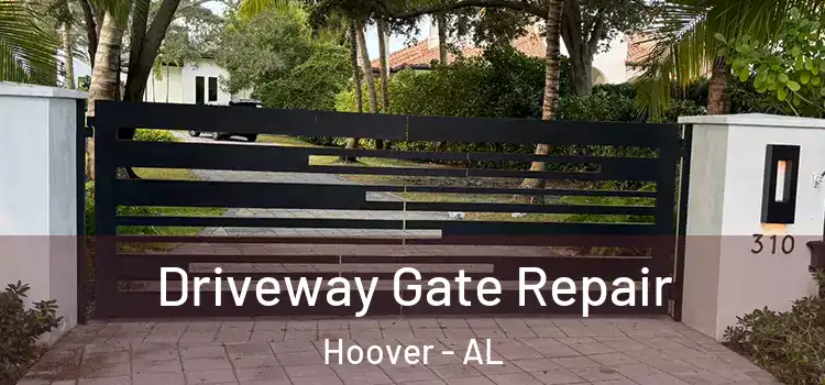  Driveway Gate Repair Hoover - AL