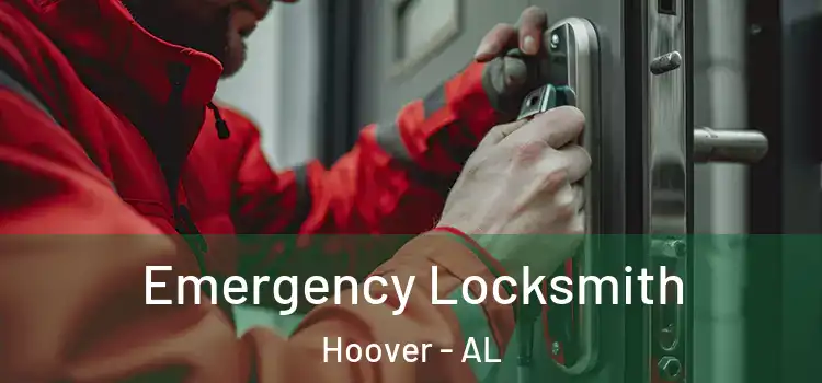 Emergency Locksmith Hoover - AL