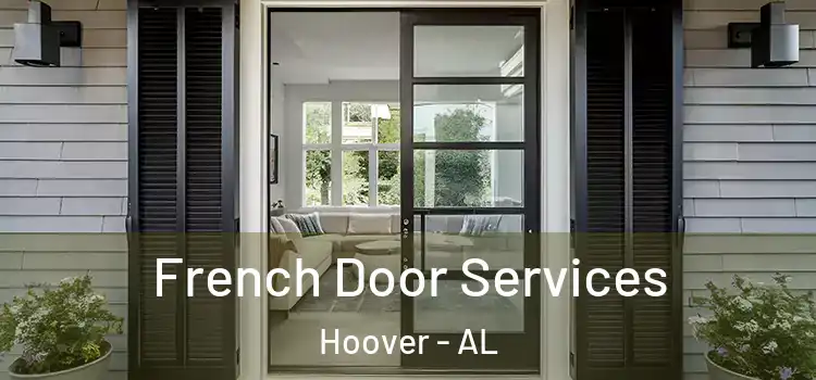  French Door Services Hoover - AL