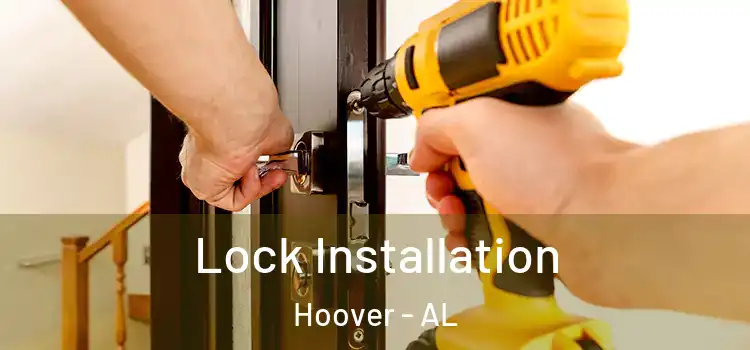 Lock Installation Hoover - AL