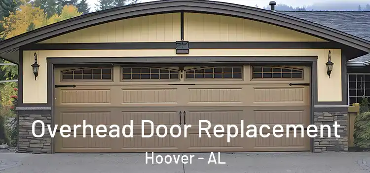  Overhead Door Replacement Hoover - AL
