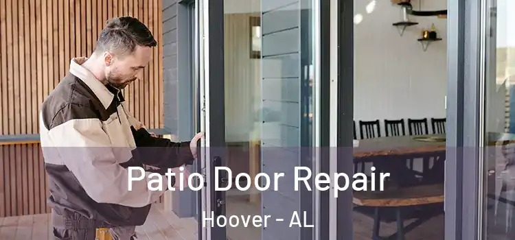  Patio Door Repair Hoover - AL
