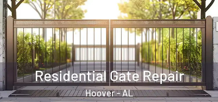 Residential Gate Repair Hoover - AL