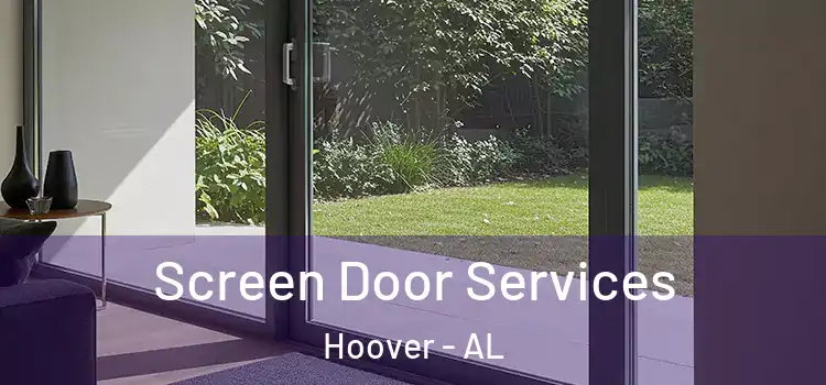 Screen Door Services Hoover - AL