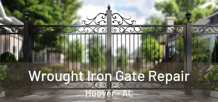  Wrought Iron Gate Repair Hoover - AL